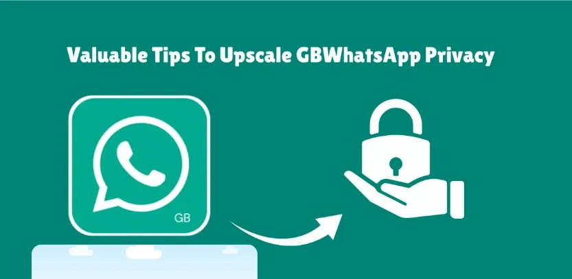 GBWhatsApp privacy features comparison