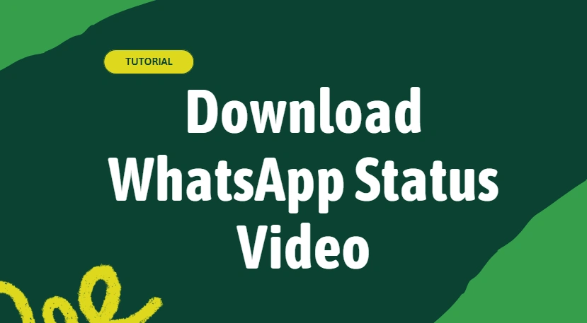 Download WhatsApp Status Video Easily with GBWhatsApp